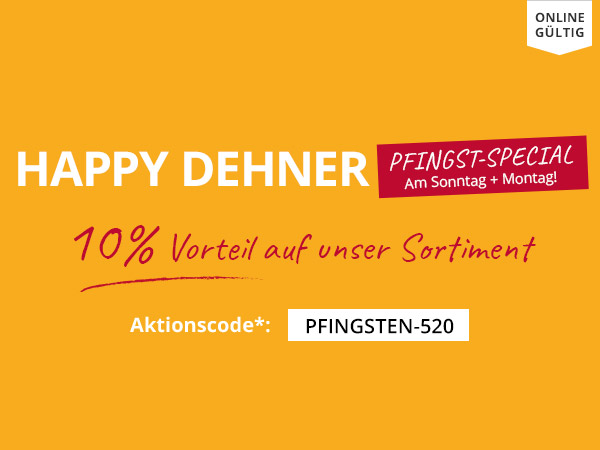 Happy Dehner Pfingsten